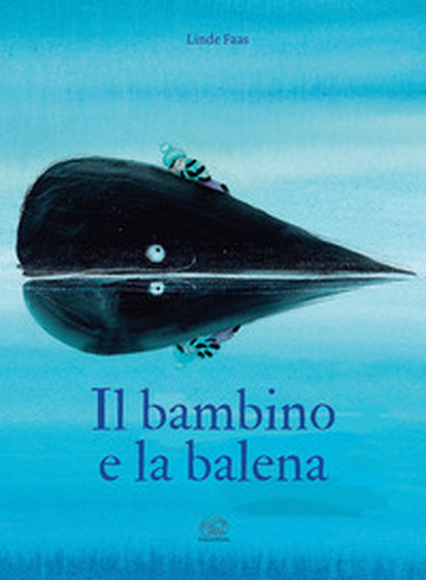 Il bambino e la balena - Librerie.coop Il bambino e la balena - Librerie.coop