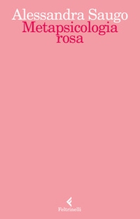 Metapsicologia rosa - Librerie.coop