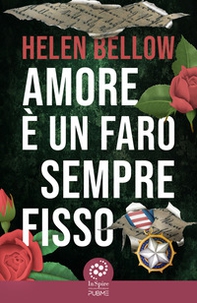 Amore è un faro sempre fisso - Librerie.coop Amore è un faro sempre fisso - Librerie.coop