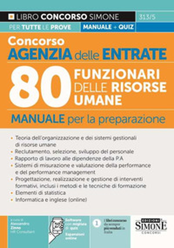 Concorso Agenzia delle Entrate. 80 funzionari delle Risorse Umane. Manuale per la preparazione - Librerie.coop Concorso Agenzia delle Entrate. 80 funzionari delle Risorse Umane. Manuale per la preparazione - Librerie.coop