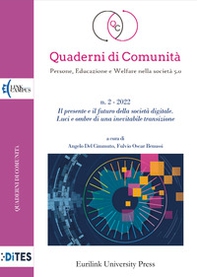 Quaderni di comunità. Persone, educazione e welfare nella società 5.0 - Vol. 2 - Librerie.coop