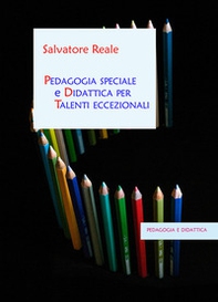 Pedagogia speciale e didattica per talenti eccezionali - Librerie.coop