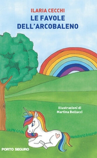 Le favole dell'arcobaleno - Librerie.coop