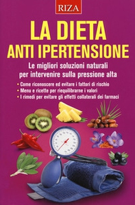 La dieta anti ipertensione - Librerie.coop