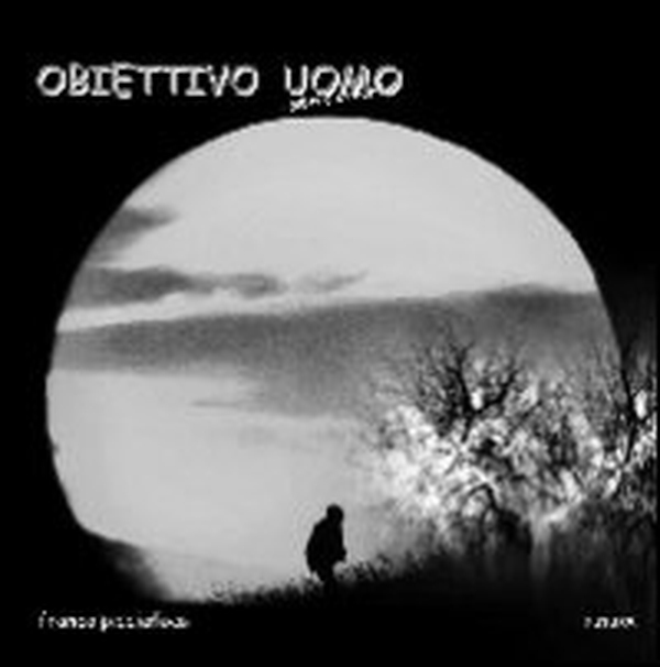 Obiettivo uomo. L'albero della vita - Librerie.coop Obiettivo uomo. L'albero della vita - Librerie.coop