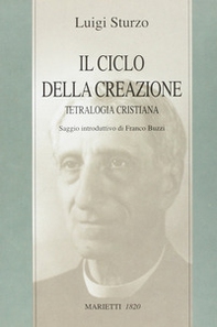 Il ciclo della creazione. Tetralogia cristiana - Librerie.coop
