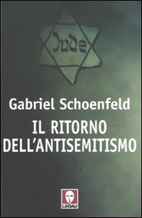 Il ritorno dell'antisemitismo - Librerie.coop Il ritorno dell'antisemitismo - Librerie.coop