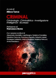 Criminal. Criminologia, criminalistica, investigazione, intelligence, sicurezza - Librerie.coop Criminal. Criminologia, criminalistica, investigazione, intelligence, sicurezza - Librerie.coop