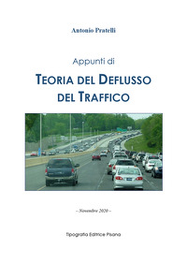 Appunti di teoria del deflusso del traffico - Librerie.coop Appunti di teoria del deflusso del traffico - Librerie.coop