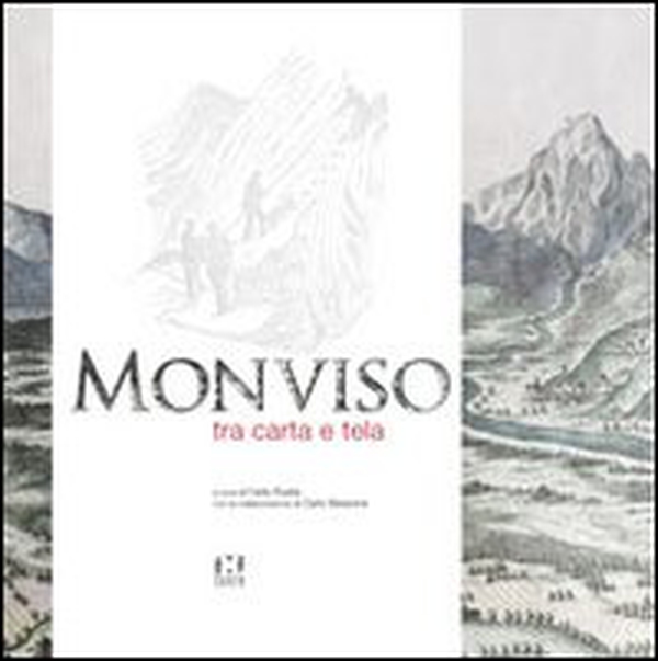 Monviso tra carta e tela - Librerie.coop Monviso tra carta e tela - Librerie.coop