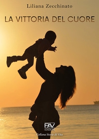 La vittoria del cuore - Librerie.coop La vittoria del cuore - Librerie.coop