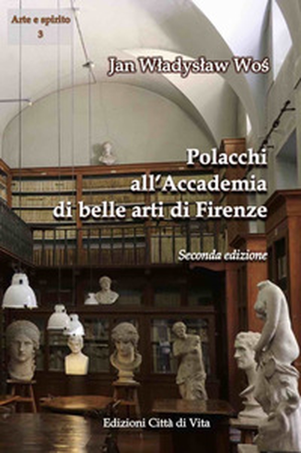 Polacchi all'Accademia di belle arti di Firenze - Librerie.coop Polacchi all'Accademia di belle arti di Firenze - Librerie.coop