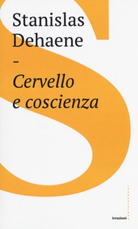 Cervello e coscienza - Librerie.coop Cervello e coscienza - Librerie.coop