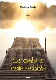 Le ombre nella nebbia - Librerie.coop