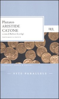 Vite parallele. Aristide-Catone. Testo greco a fronte - Librerie.coop