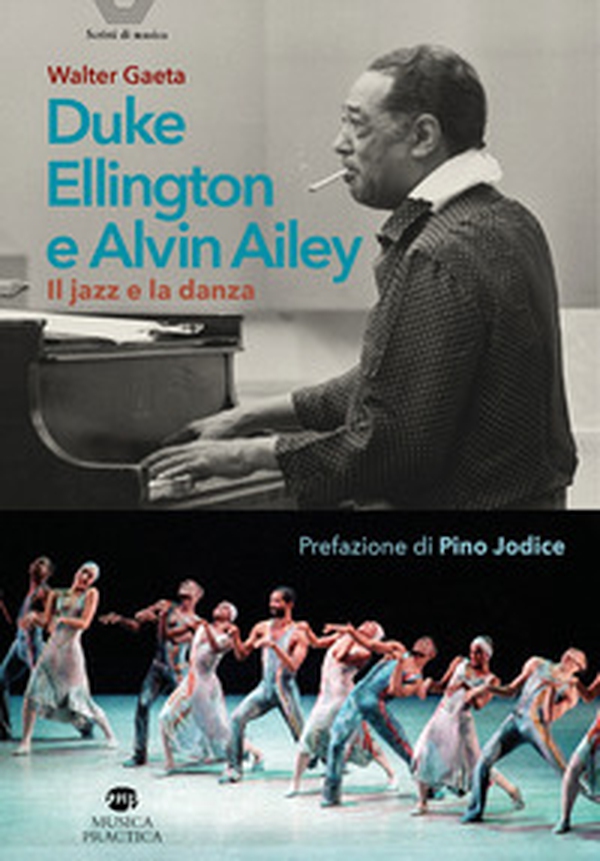 Duke Ellington e Alvin Ailey - Librerie.coop Duke Ellington e Alvin Ailey - Librerie.coop
