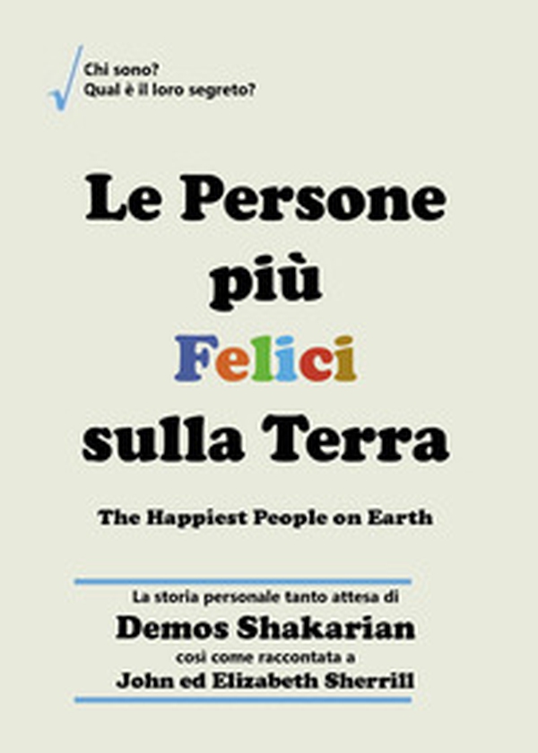 Le persone più felici sulla terra - Librerie.coop