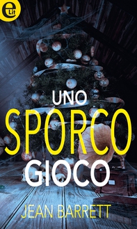 Uno sporco gioco (eLit) - Librerie.coop Uno sporco gioco (eLit) - Librerie.coop