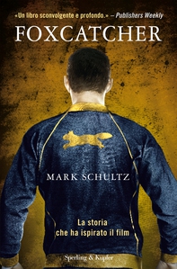 Foxcatcher - Librerie.coop