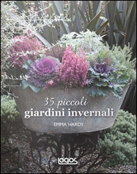 35 piccoli giardini invernali. Idee e progetti per spazi ridotti - Librerie.coop 35 piccoli giardini invernali. Idee e progetti per spazi ridotti - Librerie.coop