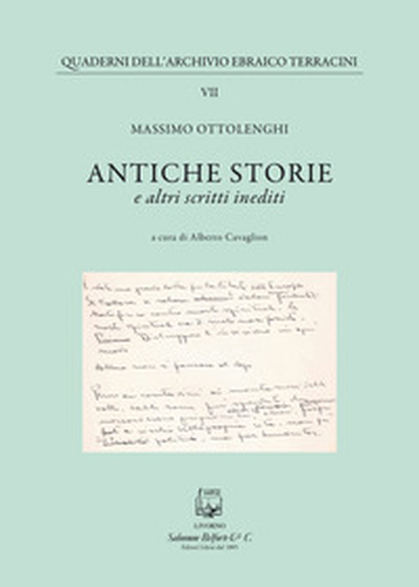 Antiche storie. E altri scritti inediti - Librerie.coop Antiche storie. E altri scritti inediti - Librerie.coop