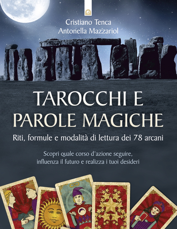 Tarocchi e parole magiche - Librerie.coop Tarocchi e parole magiche - Librerie.coop