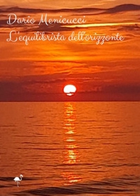 L'equilibrista dell'orizzonte - Librerie.coop