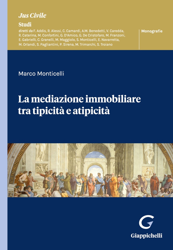 La mediazione immobiliare tra tipicità e atipicità - Librerie.coop