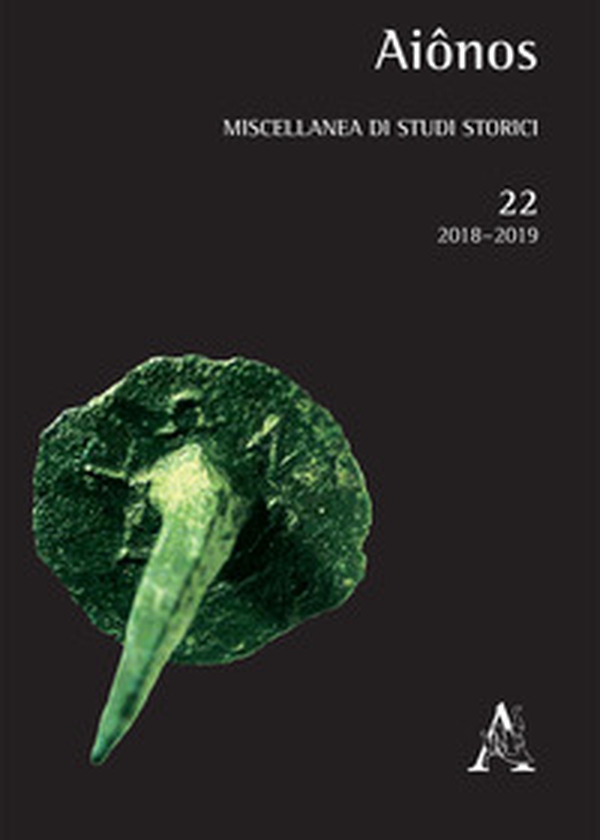 Aiônos. Miscellanea di studi storici - Librerie.coop Aiônos. Miscellanea di studi storici - Librerie.coop