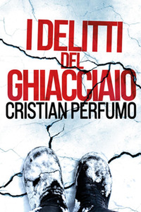 I delitti del ghiacciaio - Librerie.coop I delitti del ghiacciaio - Librerie.coop