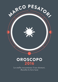 Oroscopo 2016 - Librerie.coop Oroscopo 2016 - Librerie.coop