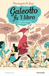 Galeotto fu 'l libro. Dante nelle parole di tutti i giorni - Librerie.coop