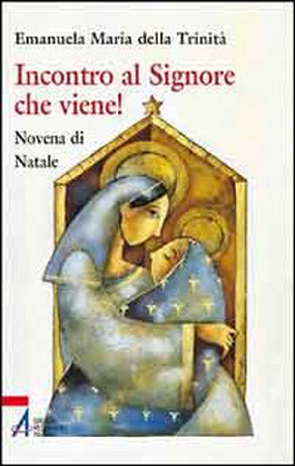 Incontro al Signore che viene! - Librerie.coop Incontro al Signore che viene! - Librerie.coop