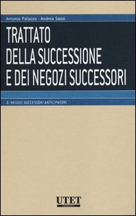Trattato della successione e dei negozi successori - Vol. 2 - Librerie.coop Trattato della successione e dei negozi successori - Vol. 2 - Librerie.coop