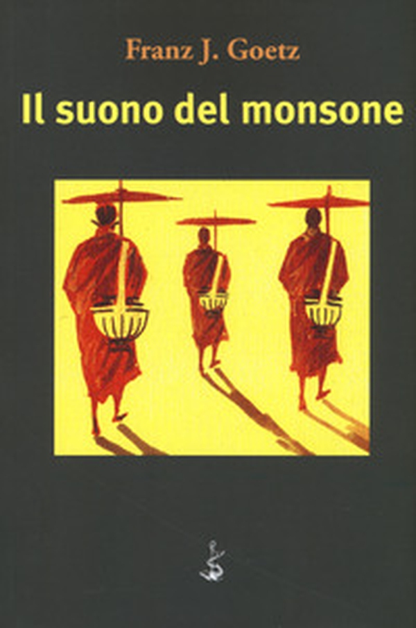 Il suono del monsone - Librerie.coop Il suono del monsone - Librerie.coop
