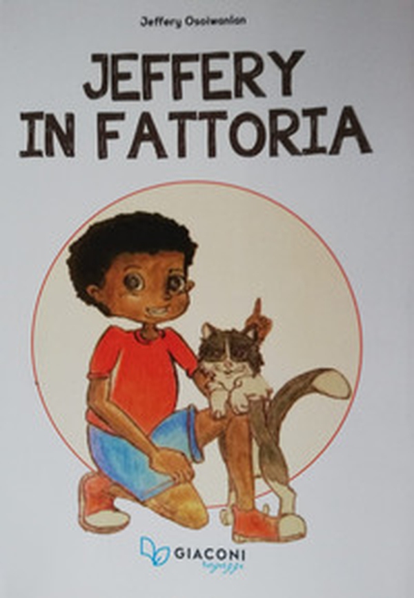 Jeffery in fattoria - Librerie.coop Jeffery in fattoria - Librerie.coop