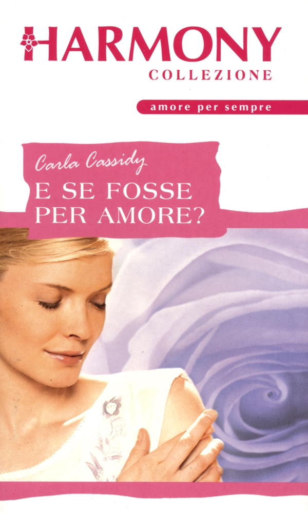 E se fosse per amore? - Librerie.coop E se fosse per amore? - Librerie.coop