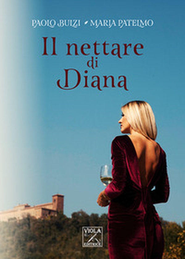 Il nettare di Diana - Librerie.coop Il nettare di Diana - Librerie.coop