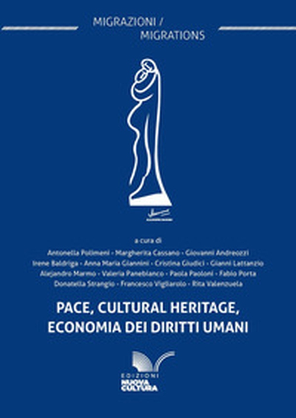 Pace, cultural heritage, economia dei diritti umani - Librerie.coop