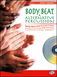 Body beat & alternative percussion - Vol. 1 - Librerie.coop Body beat & alternative percussion - Vol. 1 - Librerie.coop