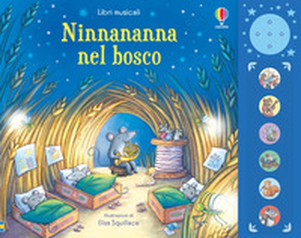 Ninnananna nel bosco - Librerie.coop Ninnananna nel bosco - Librerie.coop