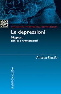 Le depressioni. Diagnosi, clinica, trattamenti - Librerie.coop Le depressioni. Diagnosi, clinica, trattamenti - Librerie.coop