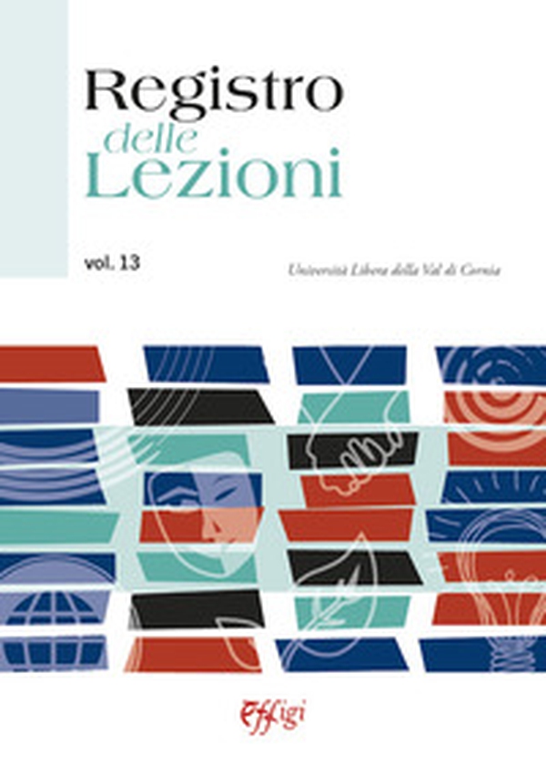 Registro delle lezioni - Vol. 13 - Librerie.coop Registro delle lezioni - Vol. 13 - Librerie.coop