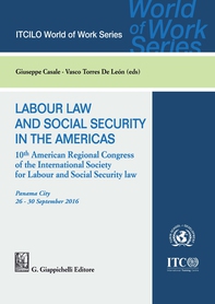 Labour Law and Social Security in the Americas - Librerie.coop Labour Law and Social Security in the Americas - Librerie.coop