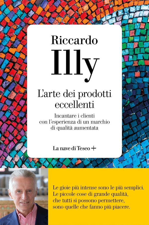 L'arte dei prodotti eccellenti - Librerie.coop L'arte dei prodotti eccellenti - Librerie.coop