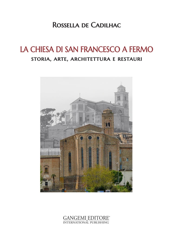 La Chiesa di San Francesco a Fermo - Librerie.coop La Chiesa di San Francesco a Fermo - Librerie.coop