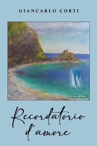 Recordatorio d'amore - Librerie.coop