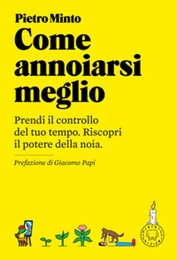 Come annoiarsi meglio - Librerie.coop Come annoiarsi meglio - Librerie.coop