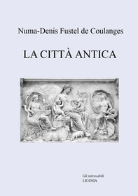 La città antica - Librerie.coop La città antica - Librerie.coop