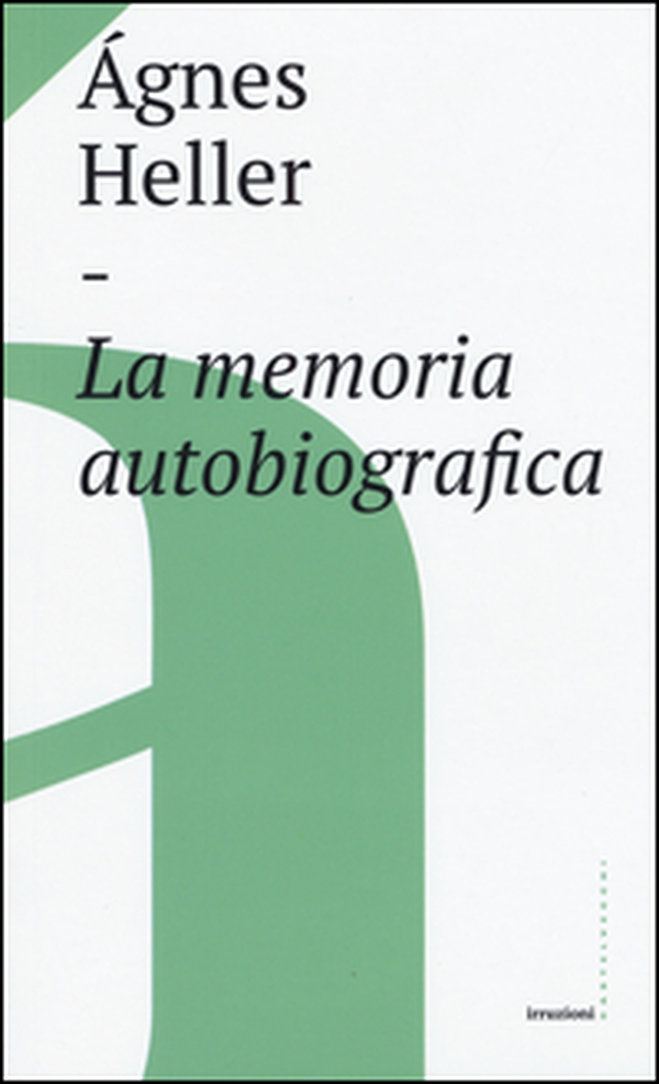 La memoria autobiografica - Librerie.coop La memoria autobiografica - Librerie.coop